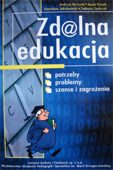 Okładka: Zdalna edukacja. Potrzeby, problemy, szanse i zagrożenia